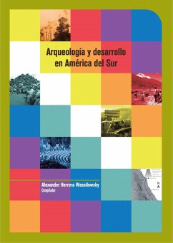 Cover Arqueología y desarrollo en América del Sur (eBook, PDF)