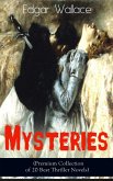 Edgar Wallace Mysteries (Premium Collection of 20 Best Thriller Novels) (eBook, ePUB)