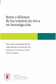 Retos y dilemas de los comités de ética en investigación (eBook, PDF) Retos y dilemas de los comités de ética en investigación (eBook, PDF)