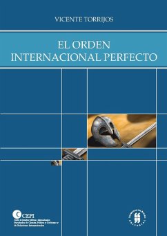 Cover El orden internacional perfecto (eBook, PDF)