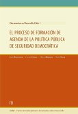 Documento en desarrollo Cider 1. El proceso de formación de agenda política pública de seguridad democrática (eBook, PDF)