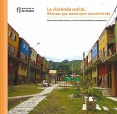 La vivienda social. Alianzas que construyen conocimiento (eBook, PDF)