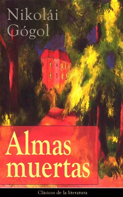 Almas muertas (eBook, ePUB) - Gógol, Nikolái
