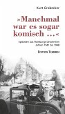 »Manchmal war es sogar komisch ...« (eBook, ePUB)