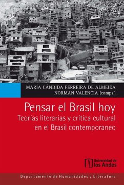 Cover Pensar el Brasil hoy. Teorías literarias y crítica cultural en el Brasil contemporáneo (eBook, PDF)