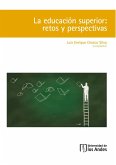 La educación superior: retos y perspectivas (eBook, PDF)