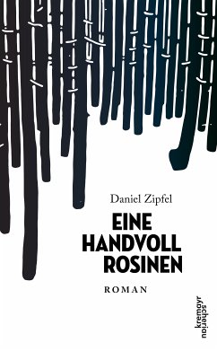 Eine Handvoll Rosinen (eBook, ePUB) - Zipfel, Daniel