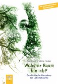 Welcher Baum bin ich? (eBook, ePUB)