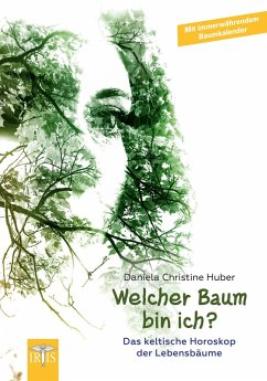 Welcher Baum bin ich? (eBook, ePUB) - Huber, Daniela Christine