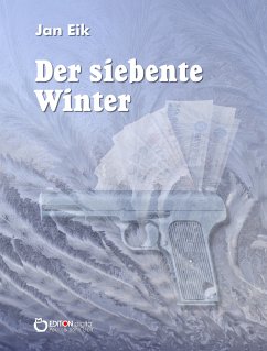 Der siebente Winter (eBook, ePUB) - Eik, Jan