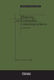 Historia de Colombia contemporánea (1920-2010) (eBook, PDF)