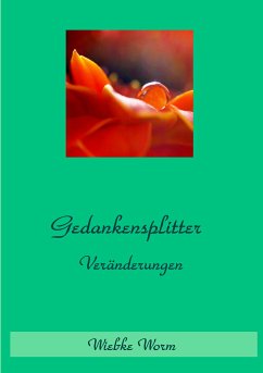 Gedankensplitter (eBook, ePUB) - Worm, Wiebke