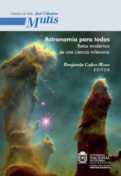 Astronomía para todos. Retos modernos de una ciencia milenaria (eBook, ePUB) - Calo Mozo, Benjamín