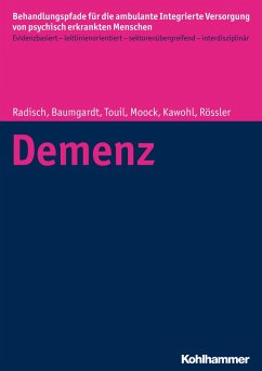 Demenz (eBook, PDF) - Radisch, Jeanett; Baumgardt, Johanna; Touil, Elina; Moock, Jörn; Kawohl, Wolfram; Rössler, Wulf