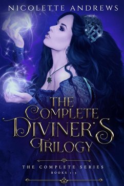 The Complete Diviner's Trilogy (eBook, ePUB) - Andrews, Nicolette