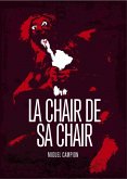 La chair de sa chair (eBook, ePUB)