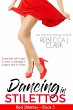Dancing in Stilettos (Red Stilettos,... - Bild 1