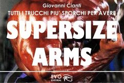 Supersize Arms (eBook, PDF) - Cianti, Giovanni