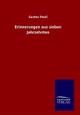 Erinnerungen aus sieben Jahrzehnten