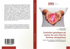 Evolution génétique du cancer du sein chez les femmes sénégalaises - Mbaye, Fatimata;Sembène, Pape Mbacké;Dem, Ahmadou