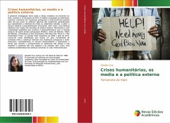 Crises humanitárias, os media e a política externa