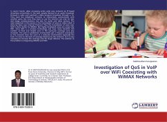Investigation of QoS in VoIP over WiFi Coexisting with WiMAX Networks