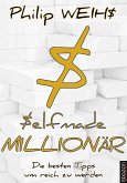 Selfmade Millionär (eBook, PDF)