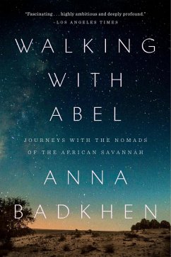 Walking with Abel (eBook, ePUB) - Badkhen, Anna