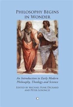 Philosophy Begins in Wonder (eBook, PDF) - Deckard, Michael Funk