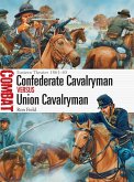 Confederate Cavalryman vs Union Cavalryman (eBook, ePUB)