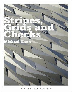 Stripes, Grids and Checks (eBook, ePUB) - Hann, Michael