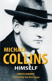 Michael Collins Himself (eBook, ePUB)