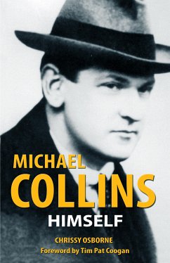 Michael Collins Himself (eBook, ePUB) - Osborne, Chrissy