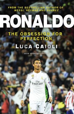 Ronaldo – 2016 Updated Edition (eBook, ePUB) - Caioli, Luca