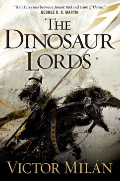 The Dinosaur Lords (eBook, ePUB) - Milán, Victor