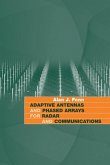 Adaptive Antennas and Phased Arrays for Radar and Communications (eBook, PDF)