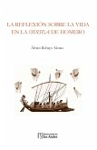 La reflexión sobre la vida en la odisea de Homero (eBook, PDF)