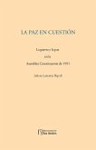 La paz en cuestión. La guerra y la paz en la Asamblea Constituyente de 1991 (eBook, PDF) La paz en cuestión. La guerra y la paz en la Asamblea Constituyente de 1991 (eBook, PDF)