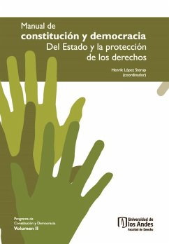 Cover Manual de Constitución y Democracia. Del Estado y la protección de los derechos. Volumen II (eBook, PDF)