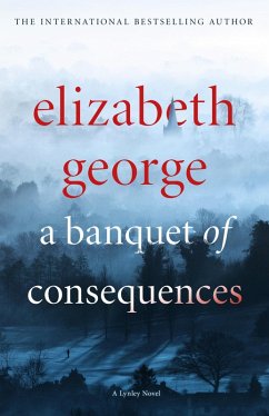 A Banquet of Consequences (eBook, ePUB) - George, Elizabeth