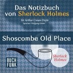 Das Nozizbuch von Sherlock Holmes • Shoscombe Old Place (MP3-Download)