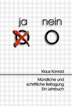 Mündliche und schriftliche Befragung - Konrad, Klaus
