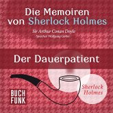 Die Memoiren von Sherlock Holmes • Der Dauerpatient (MP3-Download)