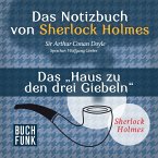 Das Nozizbuch von Sherlock Holmes • Das 'Haus zu den drei Giebeln' (MP3-Download)