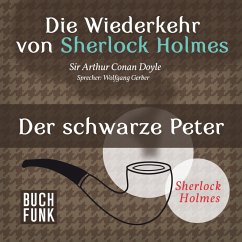 Die Wiederkehr von Sherlock Holmes • Der schwarze Peter (MP3-Download) - Doyle, Arthur Conan