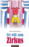 Evi will zum Zirkus (eBook, ePUB)