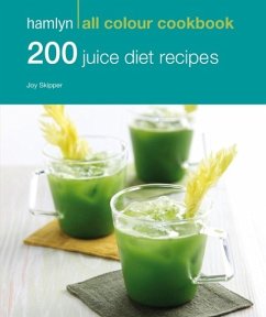 Cover Hamlyn All Colour Cookery: 200 Juice Diet Recipes (eBook, ePUB)