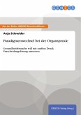 Paradigmenwechsel bei der Organspende (eBook, ePUB)