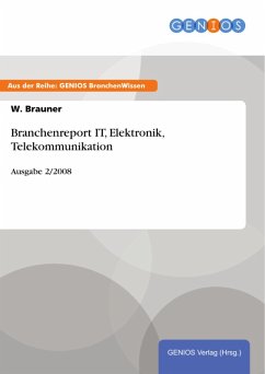 Cover Branchenreport IT, Elektronik, Telekommunikation (eBook, ePUB)