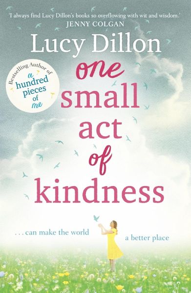 One Small Act of Kindness (eBook, ePUB) One Small Act of Kindness (eBook, ePUB)